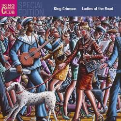 King Crimson : Ladies of the Road